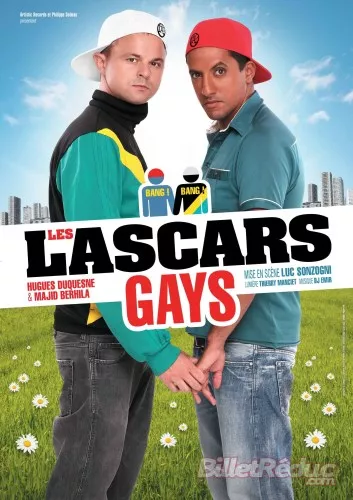 SPECTACLE : Les Lascars Gays