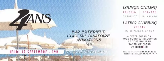 ANNIVERSAIRE : Les 4 ans du BARRIO CLUB !