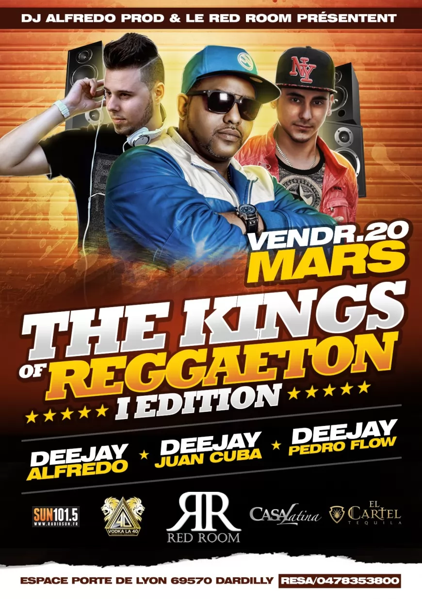 Vendredi 20 Mars 2015 - The kings Of Reggaeton I édition - Red Room