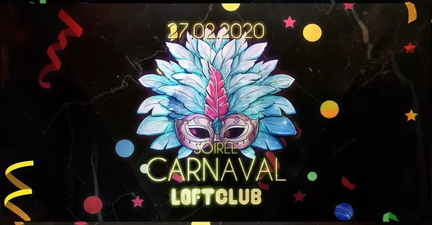 Soirée Carnaval au Loft Club