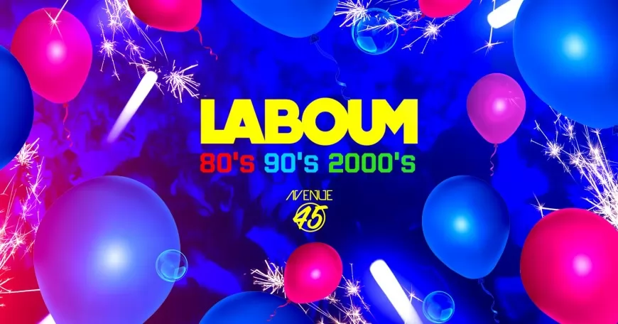 La Boum de Lyon : 80's 90's 2000's à l'Avenue 45