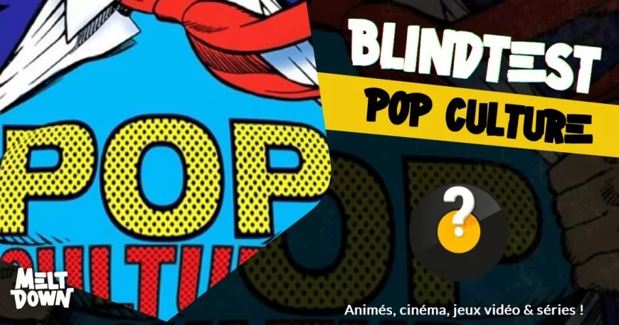 Blindtest POP CULTURE