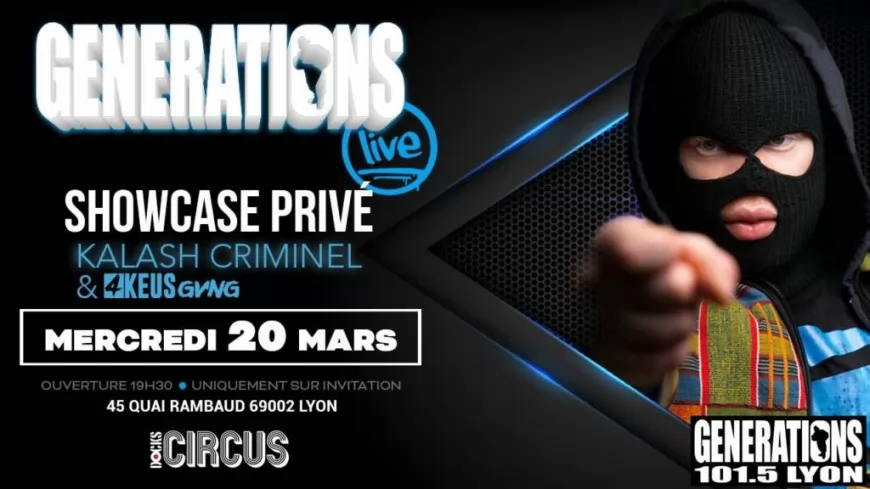 Generations Live : Kalash Criminel aux Docks Circus !