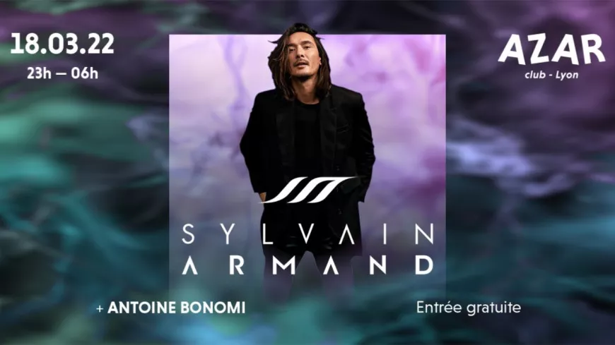 Le Azar invite Sylvain Armand !