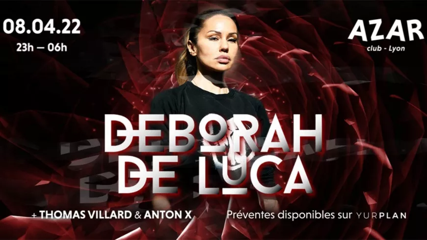 Le Azar Club invite Deborah de Luca !