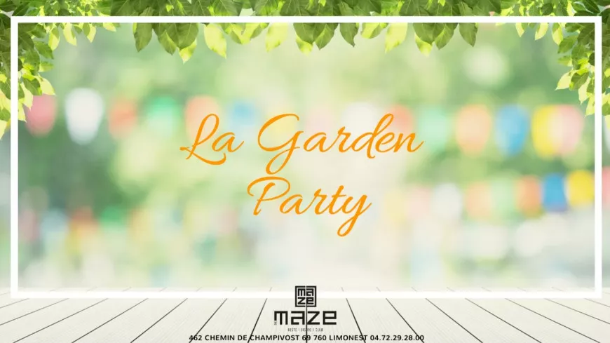 The Maze organise une garden party