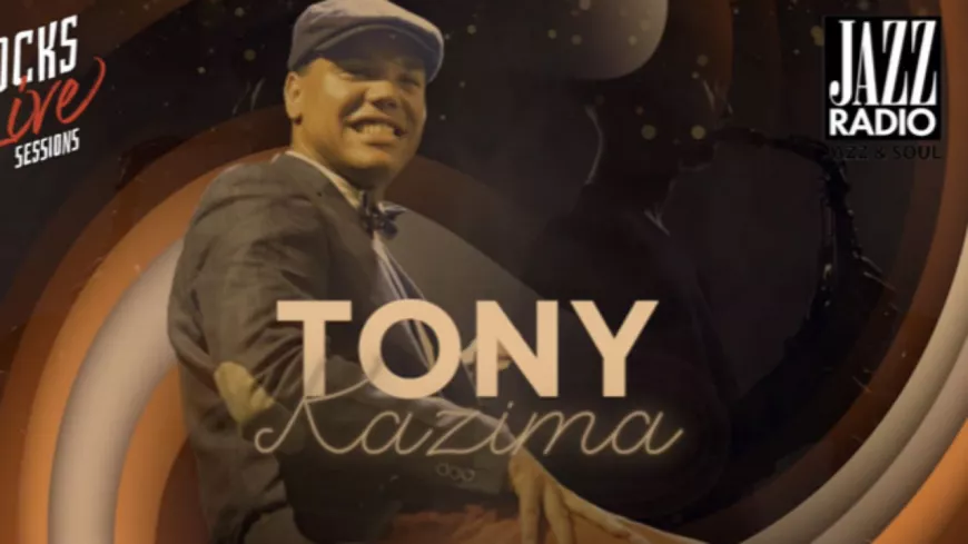 Jazz Radio invite Tony Kazima à se produire en live au Docks 40 !
