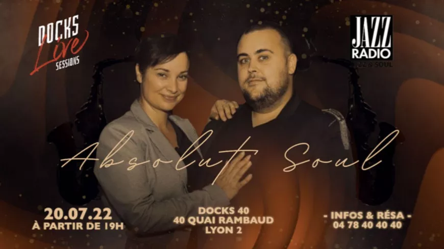 Jazz Radio invite "Absolut Soul" en showcase au Docks 40