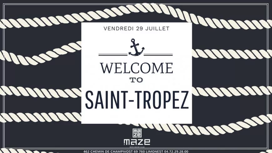 The Maze organise une soirée Saint-Tropez