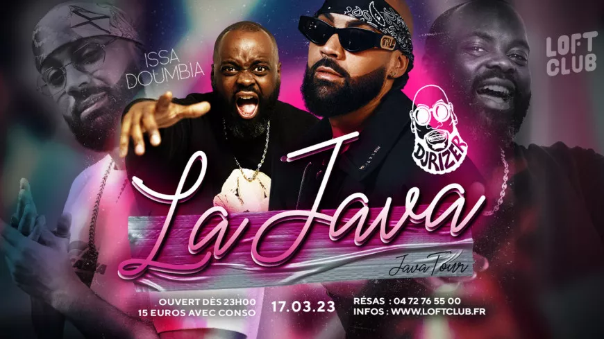Java Tour : Issa Doumbia et DJ Erize pour mettre le feu au Loft Club