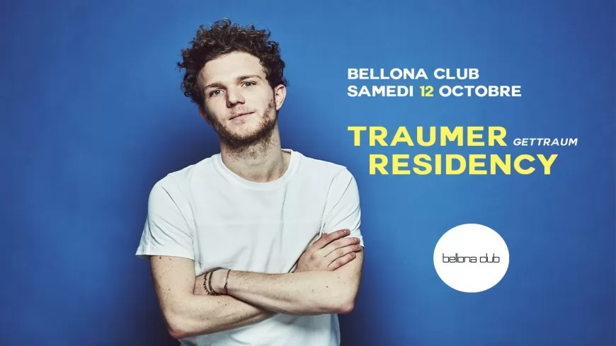 Bellona Club présente Traumer residency