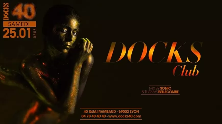 Docks Club au DOCKS 40