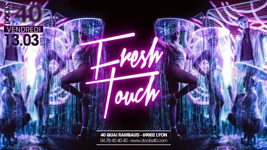 La "Fresh Touch" au DOCKS 40