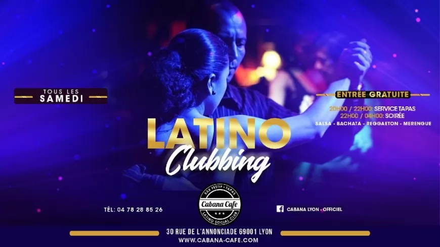 Latino Clubbing au Cabana Lyon