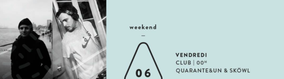 Quarante&Un & Sköw au Groom