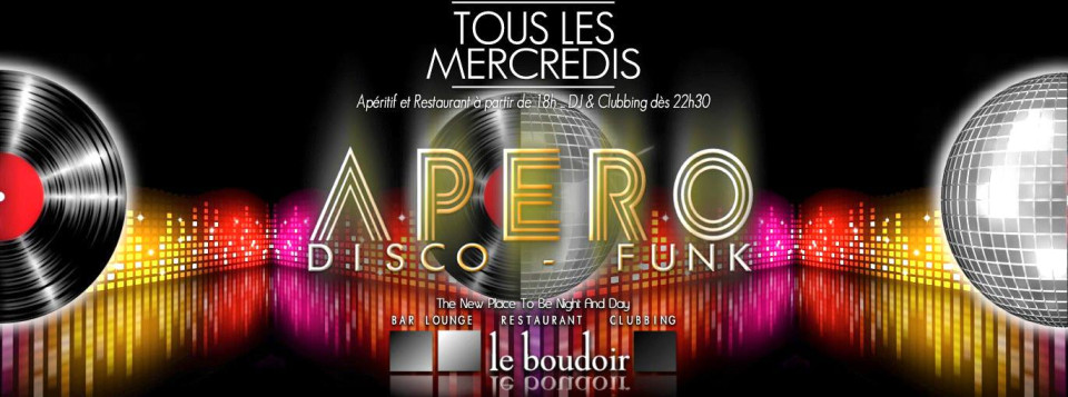Apéros Disco-Funk au Boudoir