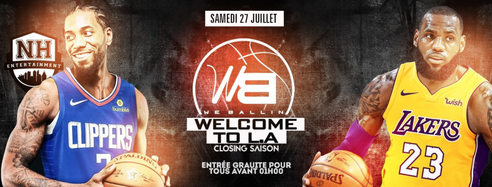 SAMEDI : We Ballin - Closing Saison au NH Club