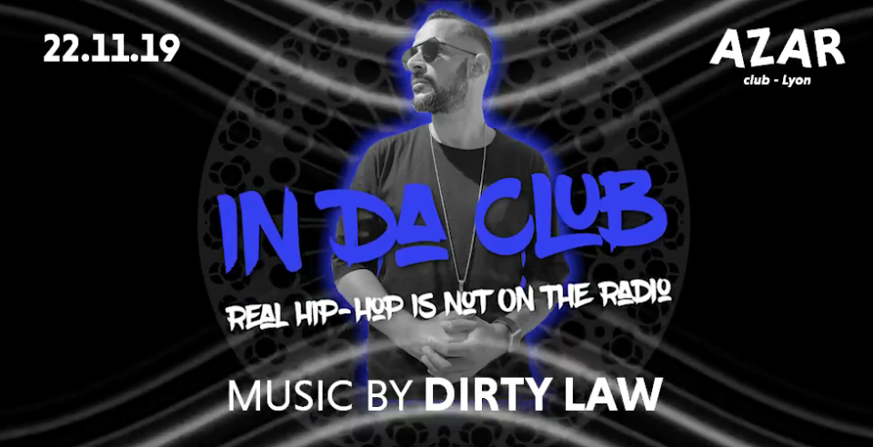 In Da Club -  Dirty Law - Azar Club