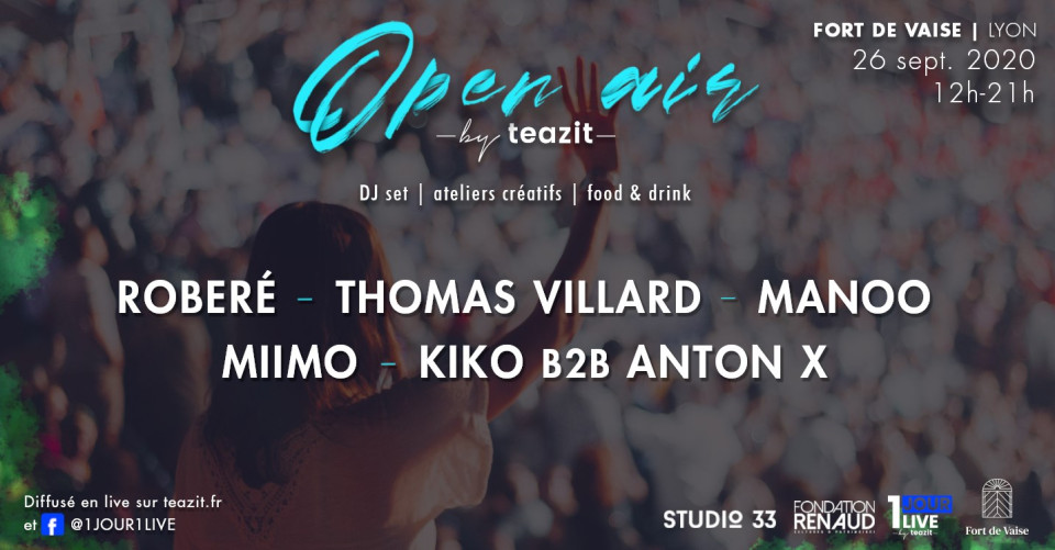 OPEN AIR by Teazit au Fort de Vaise