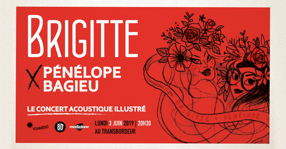 Brigitte x Pénélope Bagieu en concert au Transbordeur ce soir