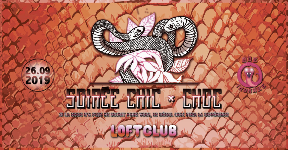 Soirée Chic and Choc au Loft Club