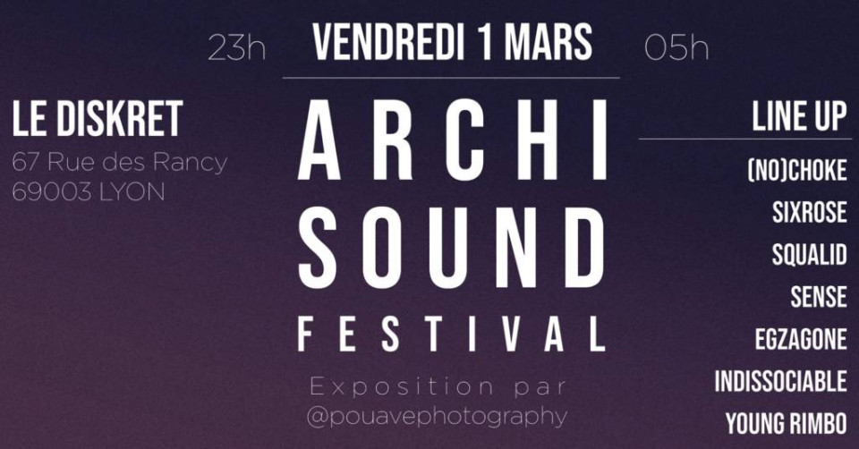 Archisound Festival arrive au Diskret pour la soirée OUT#2 RAP !
