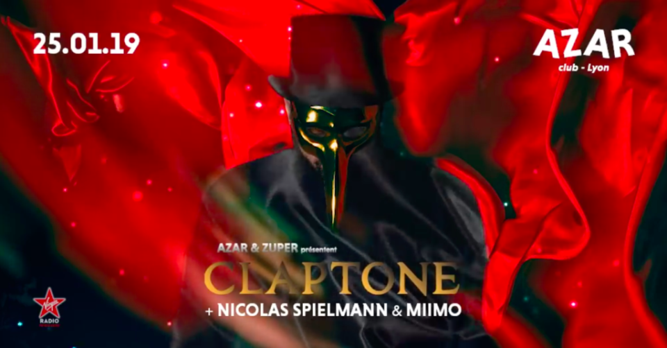 AZAR & ZUPER KLUB présentent Claptone !
