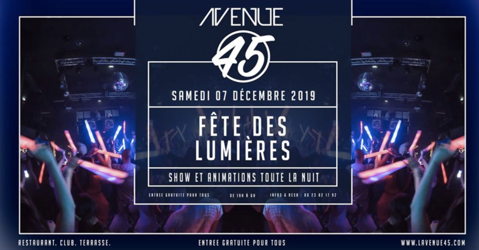 La Fête des Lumières à l'Avenue 45