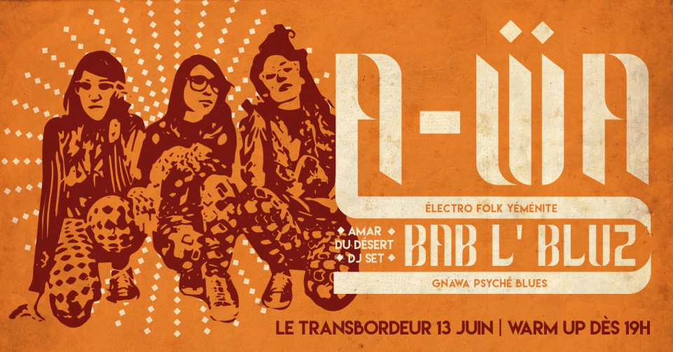 A-WA + Bab L'bluz au Club Transbo