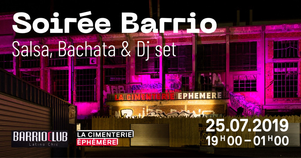 JEUDI : Soirée Barrio à La Cimenterie