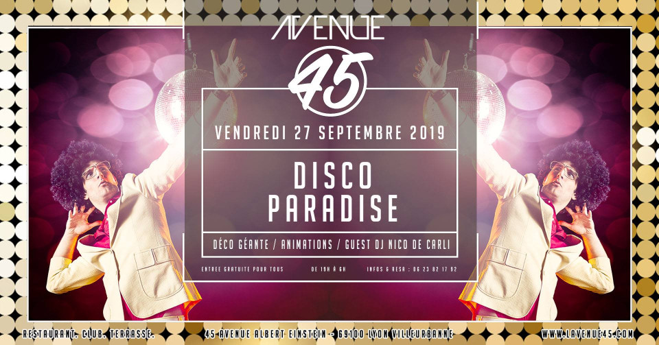 Disco Paradise à L'avenue 45