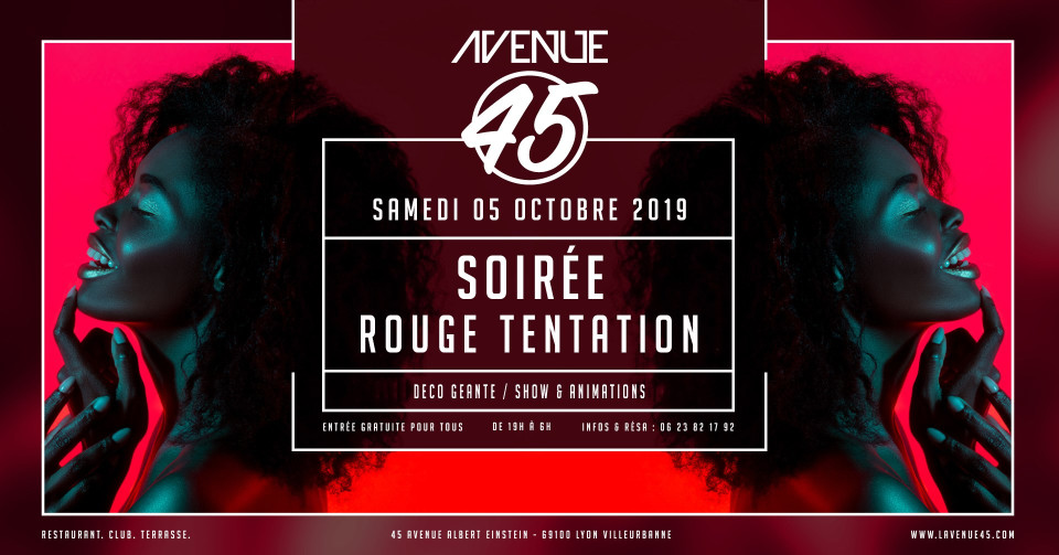 Soirée Rouge Tentation à l'Avenue 45