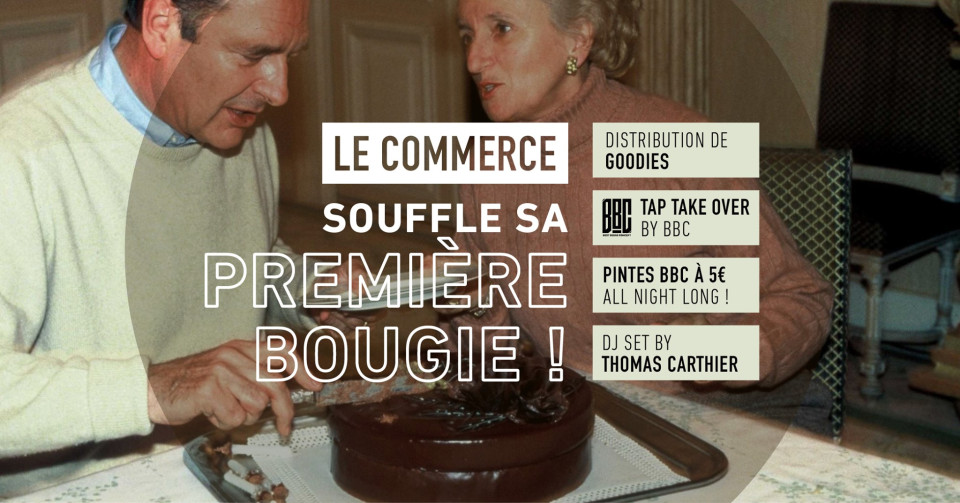 L'anniversaire du Commerce - 1 an !