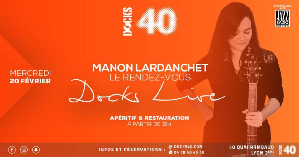 Docks Live avec Manon Lardanchet  au Docks 40 !