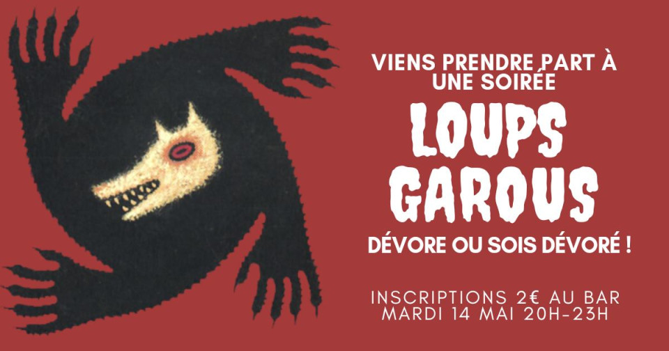 Amateur de jeu et plus particulièrement du Loup Garou nous avons une soirée pour vous