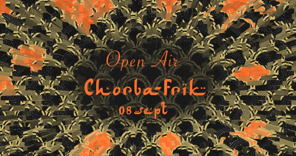 Chorba Frik Open Air