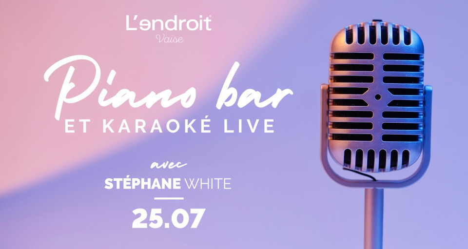 MARDI : Karaoké Live à L'endroit Vaise