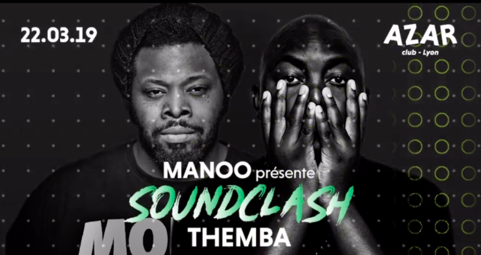 Manoo présente Soundclash avec pour invité, Themba !