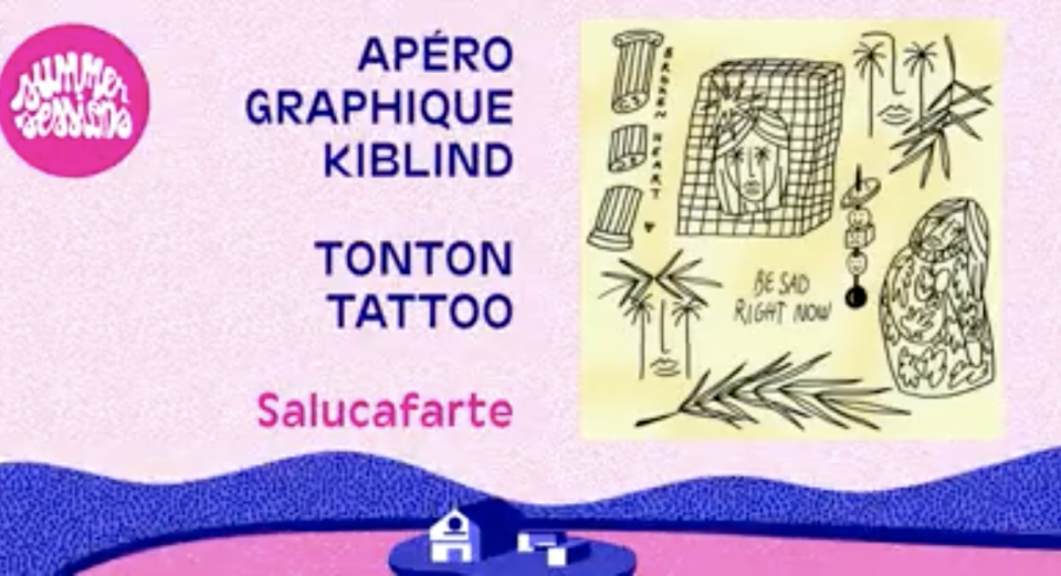 JEUDI : Apéro Graphique Kiblind - Tonton Tattoo