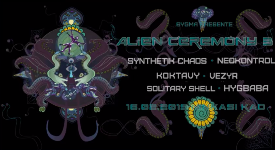 Alien Ceremony III by SYGMA au Ninkasi Gerland !