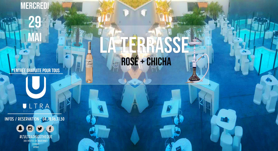 La terrasse de l'Ultra vous accueille ce soir