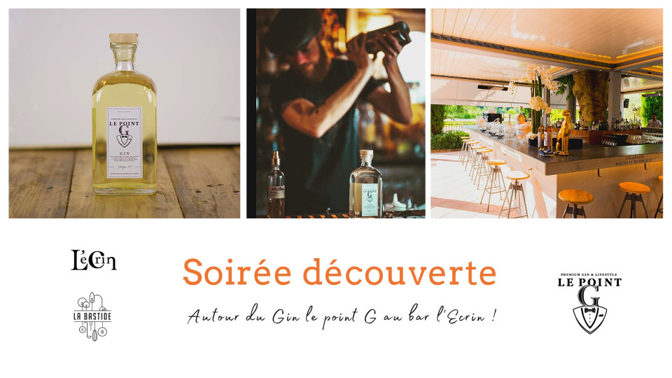 Soir&eacute;e d&eacute;couverte autour du gin "Le point G"