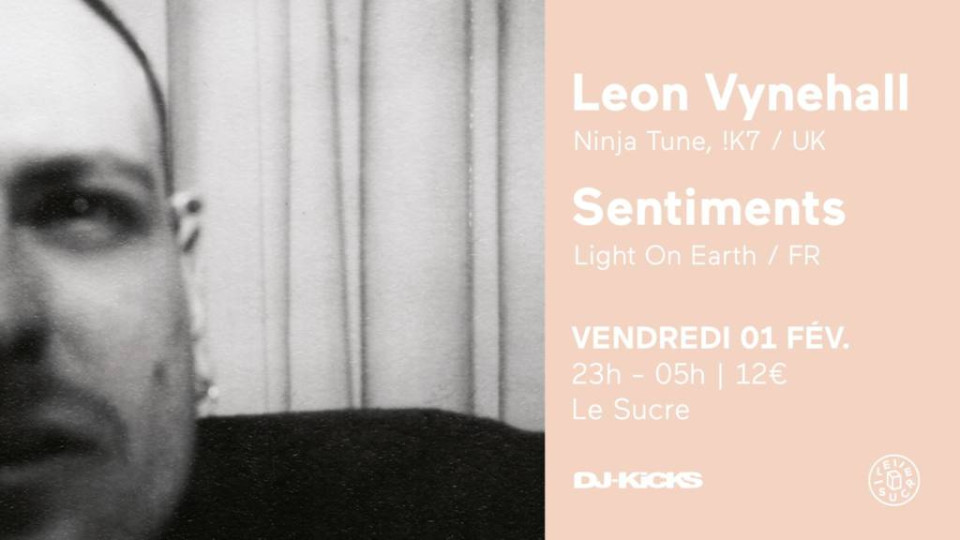 Le britannique, Leon Vynehall revient au Sucre !