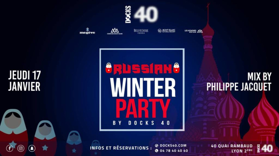 Russian Winter Party au DOCKS 40