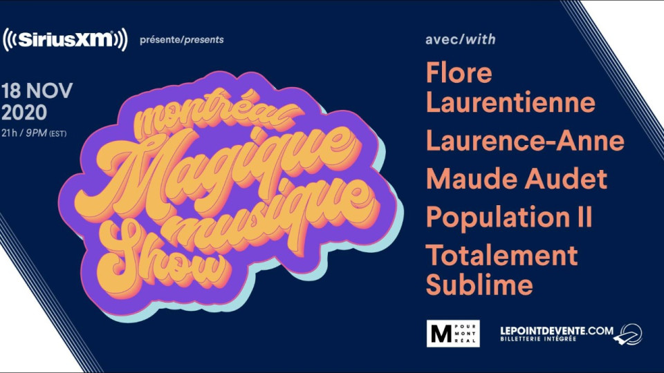 Le Montréal Magique Musique Show Le Montréal Magique Musique Show