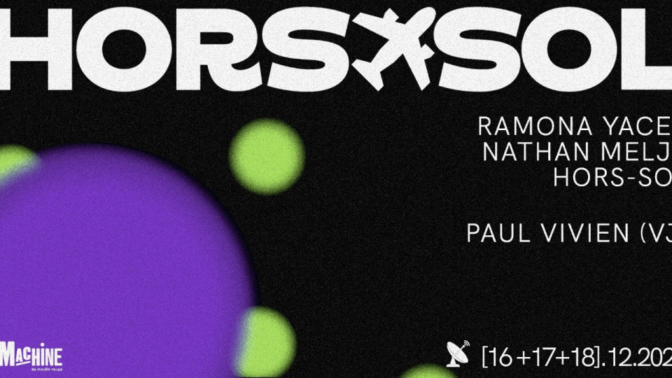 HORS-SOL — RÉSILIENCE 2.0 en live