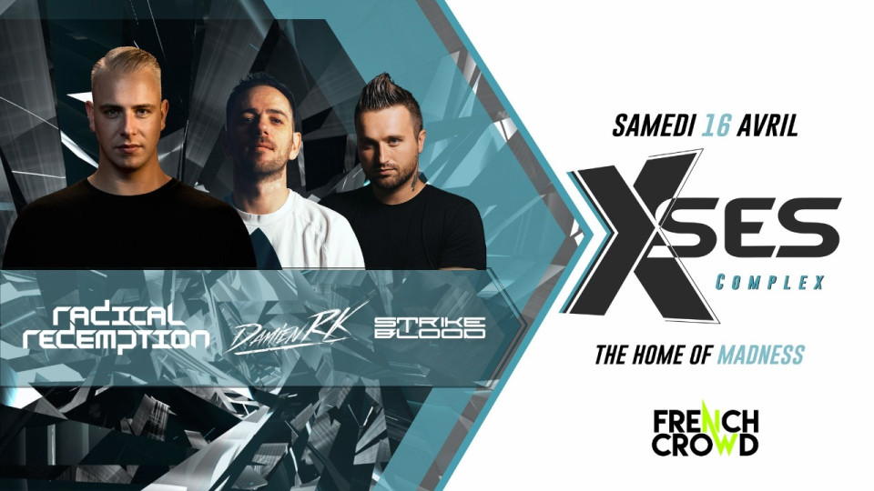 Radical Redemption débarque au Xses Complex !