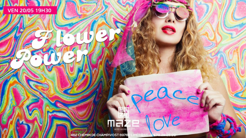 The Maze organise une soirée "Flower Power"