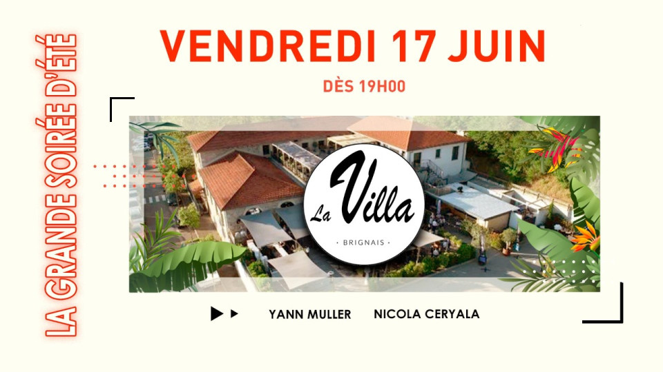 La Villa- 1838 à Brignais organise sa grande soirée d'été La Villa- 1838 à Brignais organise sa grande soirée d'été