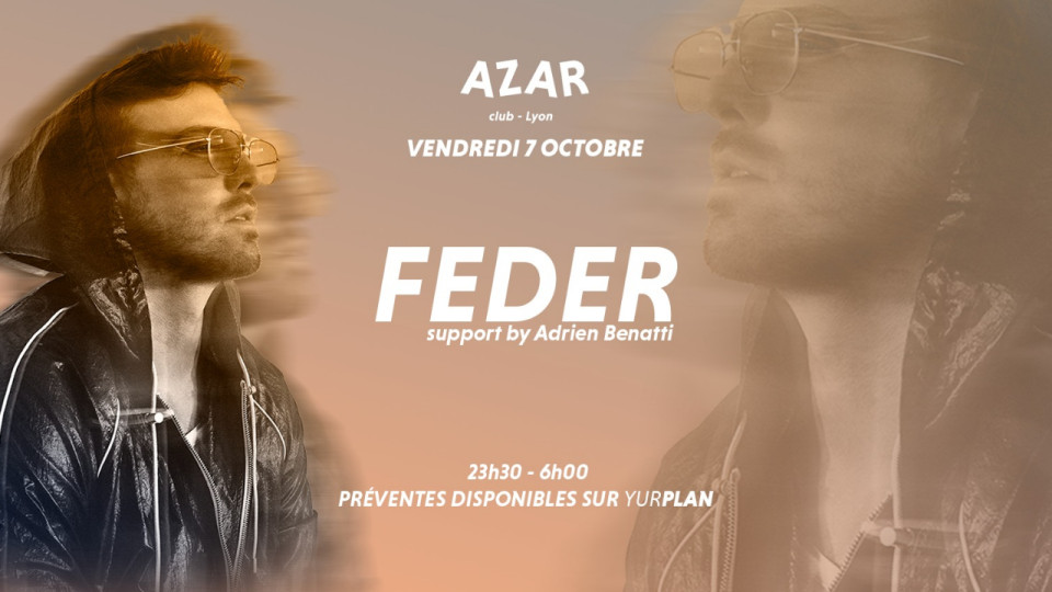 Lyon : Feder au Azar Club vendredi